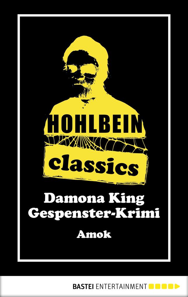 Produktbild: Hohlbein Classics - Amok | Wolfgang Hohlbein