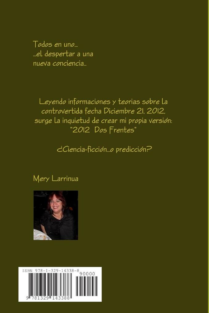 Weitere Ansicht: 2012 Dos Frentes | Mery Larrinua