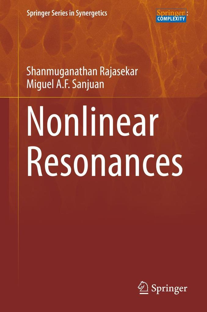 Produktbild: Nonlinear Resonances | Miguel A. F. Sanjuan, Shanmuganathan Rajasekar