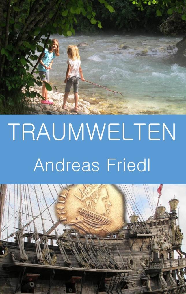 Produktbild: Traumwelten | Andreas Friedl