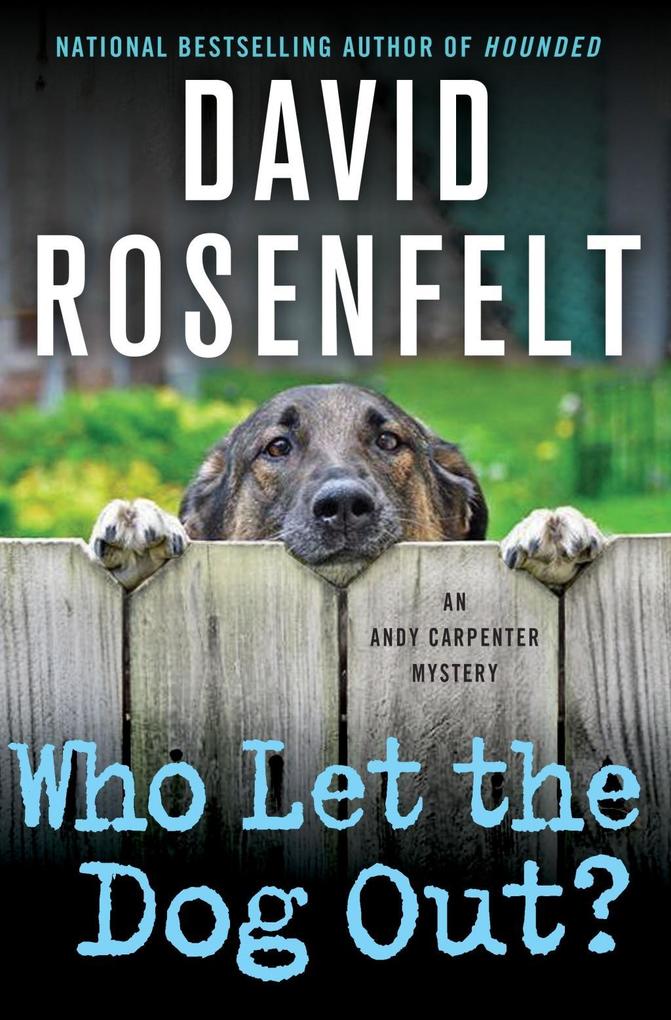 Produktbild: Who Let the Dog Out? | David Rosenfelt