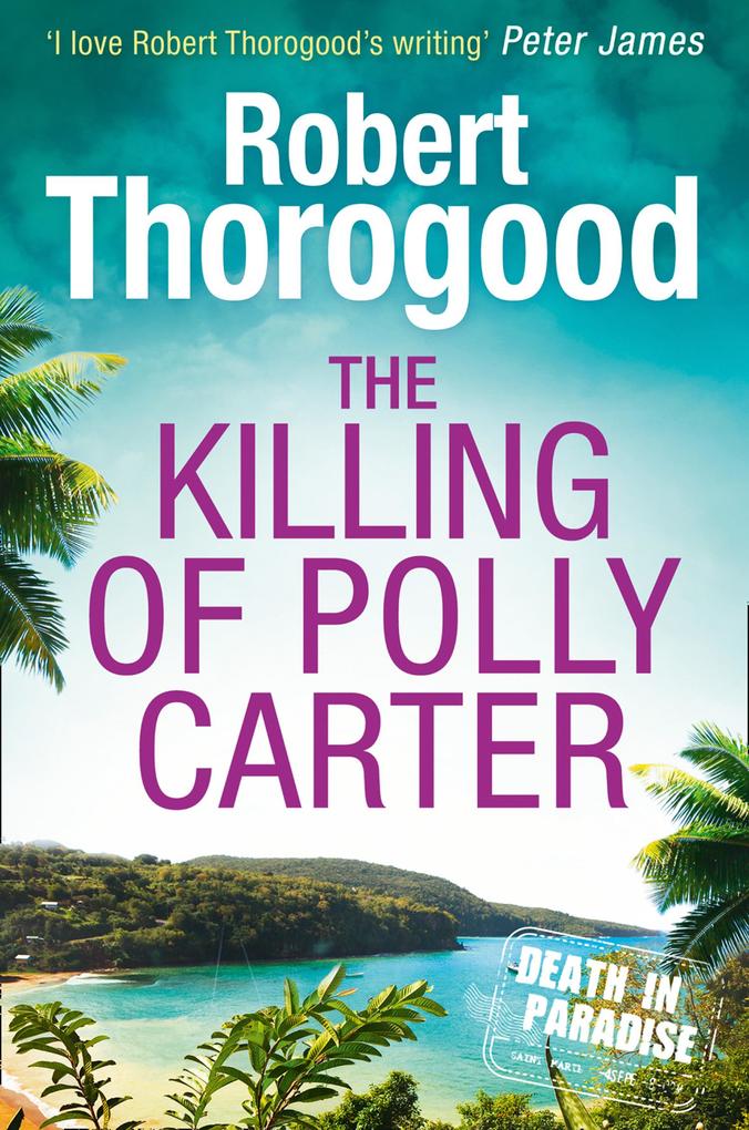 Produktbild: The Killing Of Polly Carter | Robert Thorogood