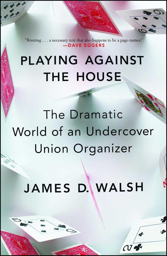 Produktbild: Playing Against the House | James D. Walsh