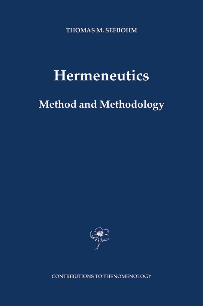 Produktbild: Hermeneutics. Method and Methodology | Thomas M Seebohm