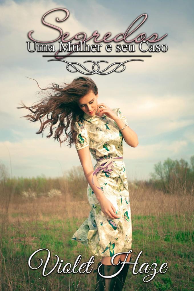 Produktbild: Segredos (Uma Mulher e seu Caso #1) | Violet Haze