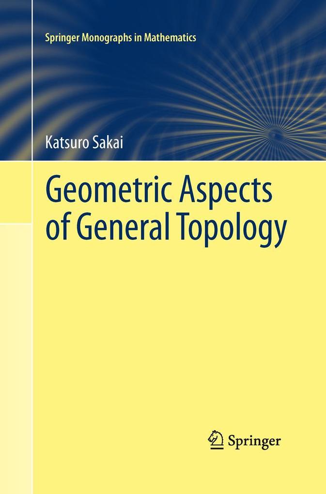 Produktbild: Geometric Aspects of General Topology | Katsuro Sakai