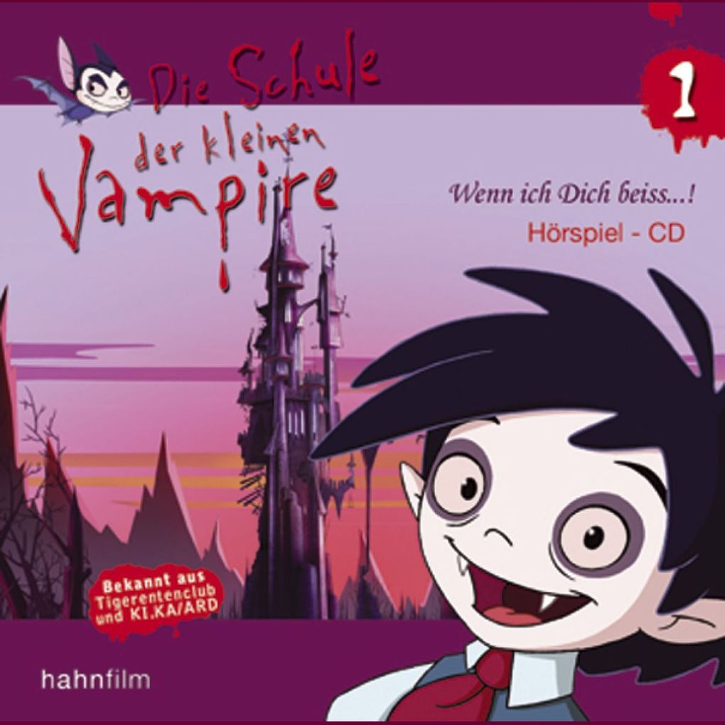 Produktbild: Die Schule der kleinen Vampire 01: Wenn ich dich beiss...! | Diverse