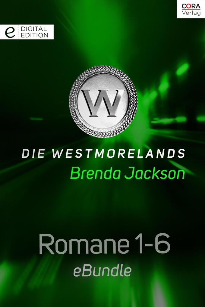 Produktbild: Die Westmorelands - Romane 1-6 | Brenda Jackson