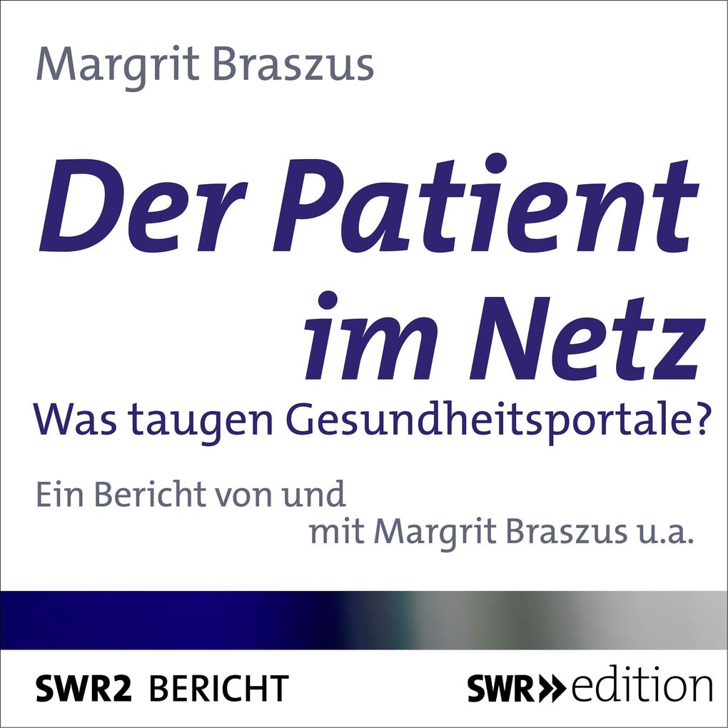 Produktbild: Der Patient im Netz | Margrit Braszus