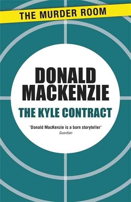 Produktbild: The Kyle Contract | Donald MacKenzie