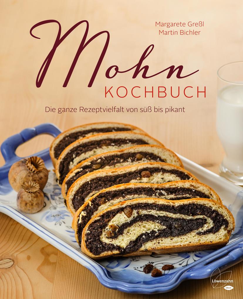 Produktbild: Mohn-Kochbuch | Martin Bichler, Margarete Greßl