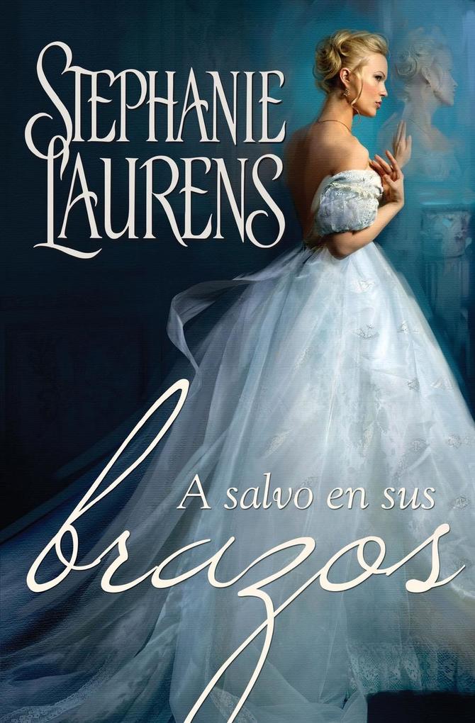 Produktbild: A salvo en sus brazos | Stephanie Laurens