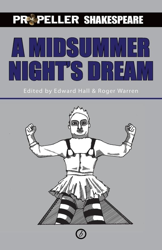 Produktbild: Midsummer Night's Dream (Propeller Shakespeare) | William Shakespeare