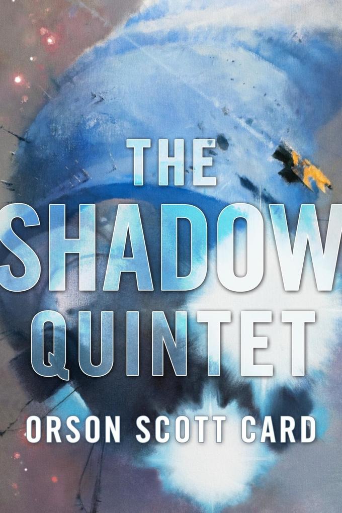 Produktbild: The Shadow Quintet | Orson Scott Card