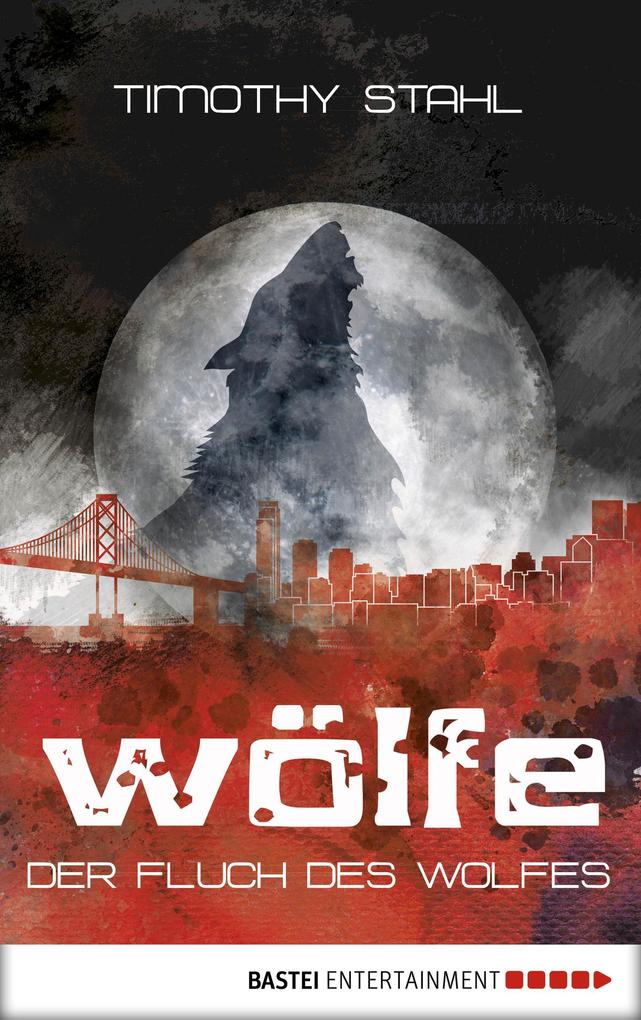 Produktbild: Der Fluch des Wolfes | Timothy Stahl