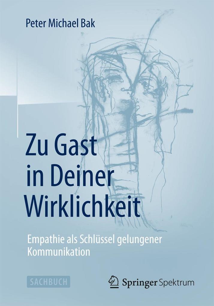Produktbild: Zu Gast in Deiner Wirklichkeit | Peter Michael Bak