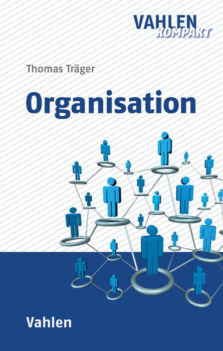 Produktbild: Organisation | Thomas Träger