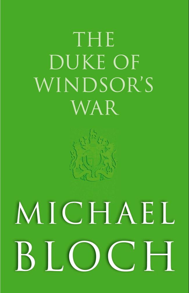 Produktbild: The Duke of Windsor's War | Michael Bloch