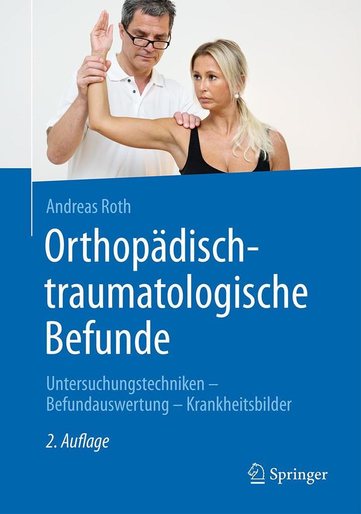 Produktbild: Orthopädisch-traumatologische Befunde | Andreas Roth