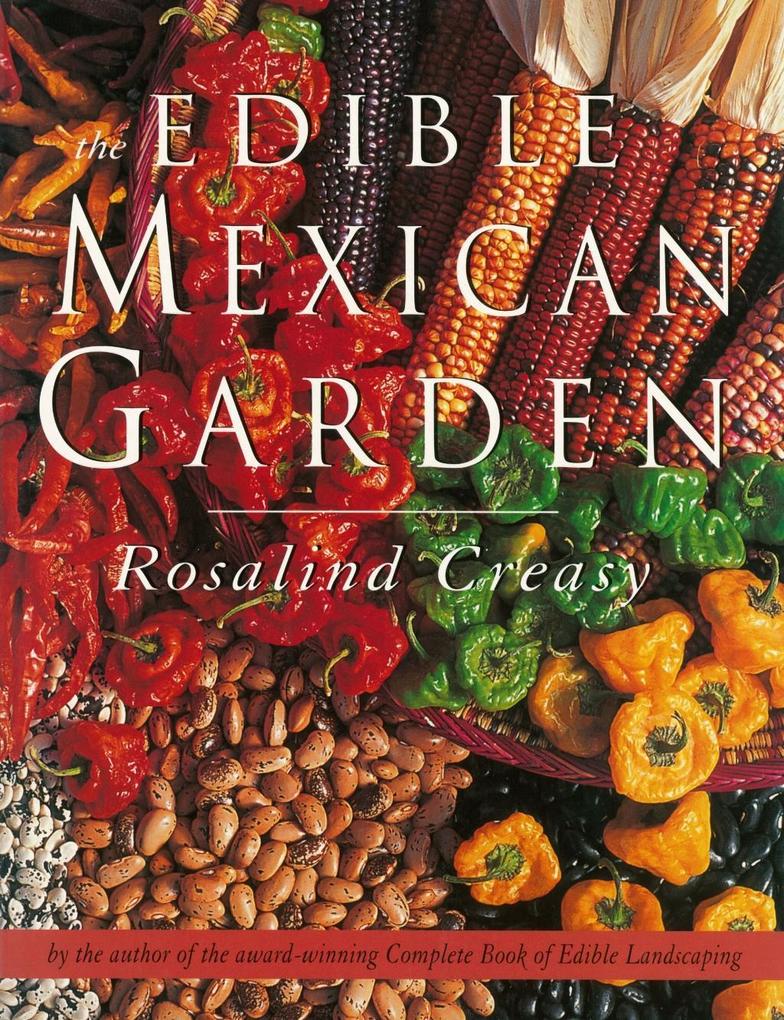 Produktbild: Edible Mexican Garden | Rosalind Creasy