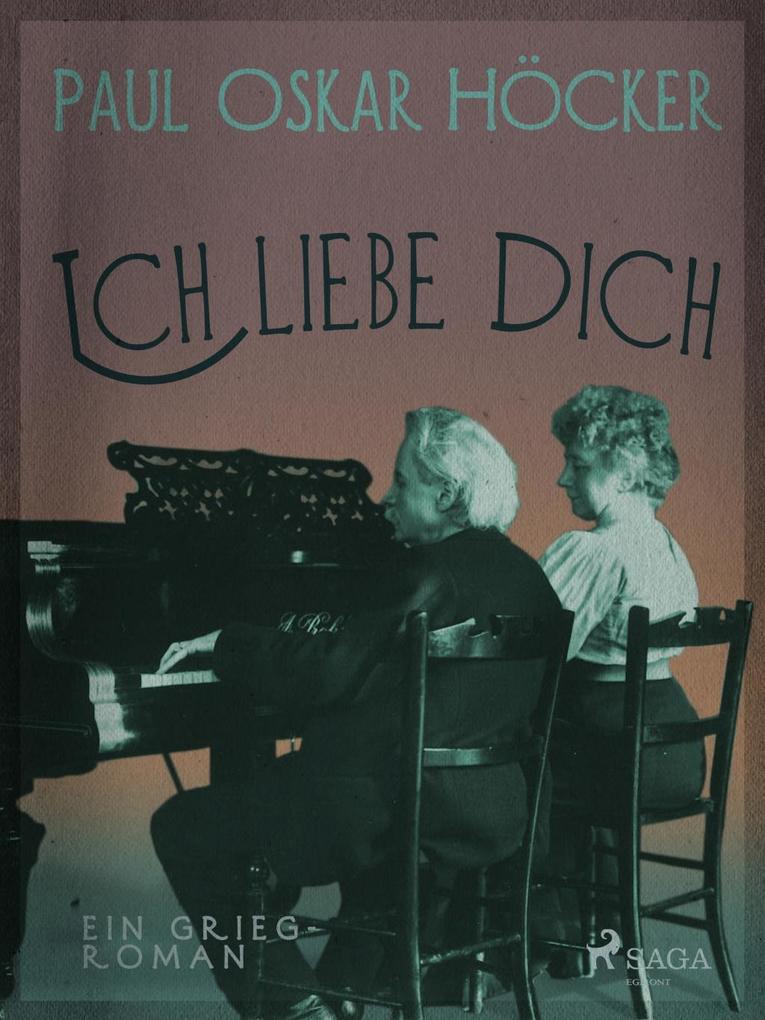 Produktbild: Ich liebe dich | Paul Oskar Höcker