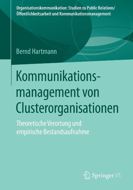 Produktbild: Kommunikationsmanagement von Clusterorganisationen | Bernd Hartmann