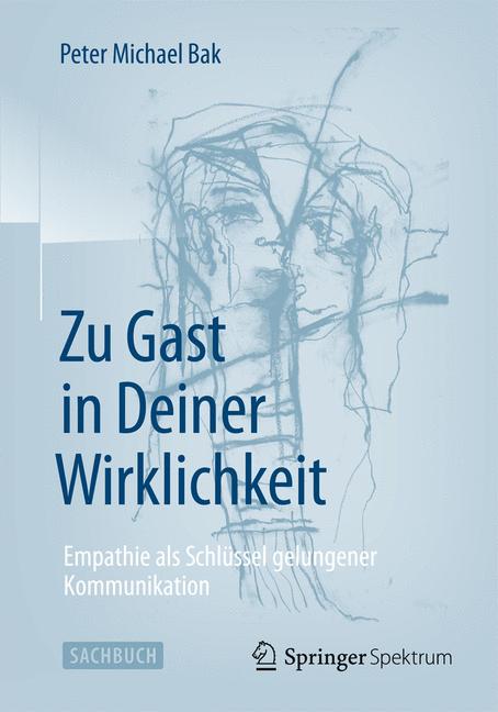 Weitere Ansicht: Zu Gast in Deiner Wirklichkeit | Peter Michael Bak