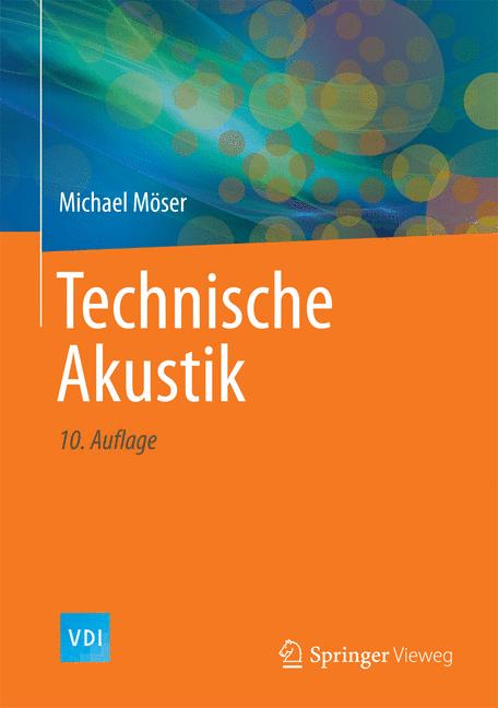 Weitere Ansicht: Technische Akustik | Michael Möser