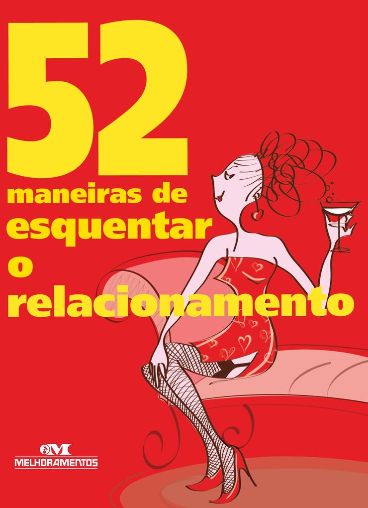 Produktbild: 52 maneiras de esquentar o relacionamento | Clene Salles