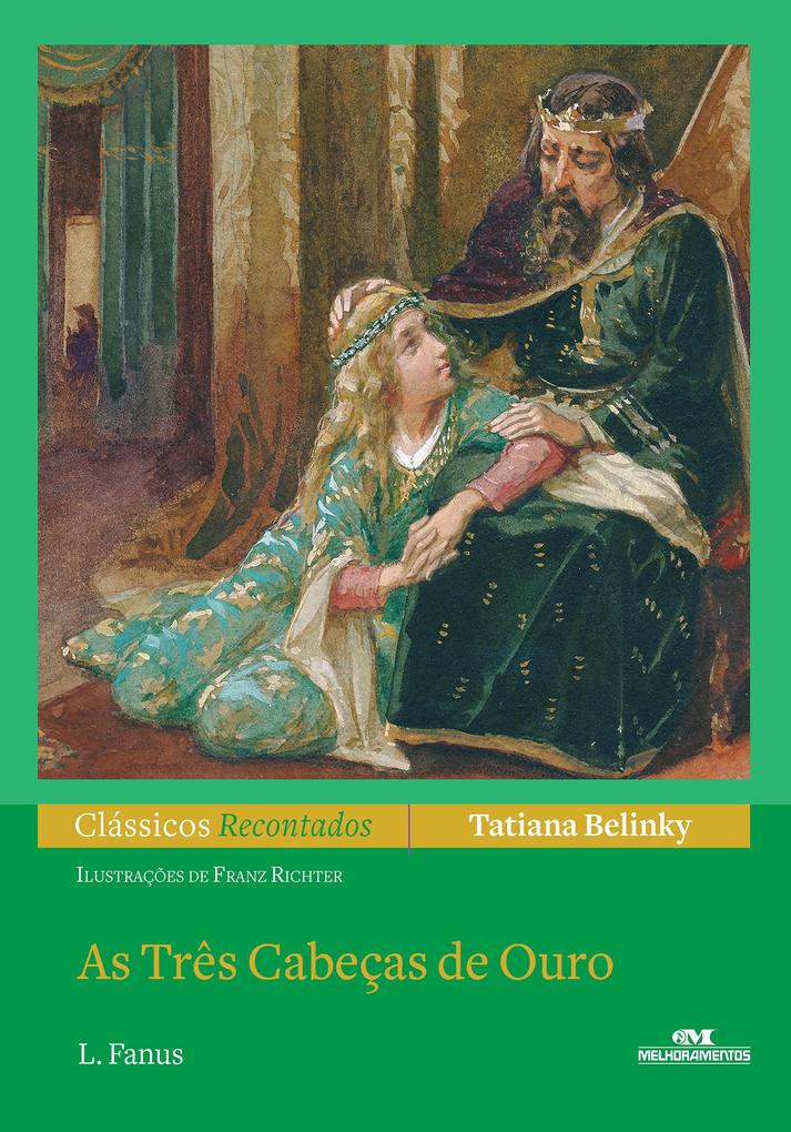 Produktbild: As três cabeças de ouro | Tatiana Belinky