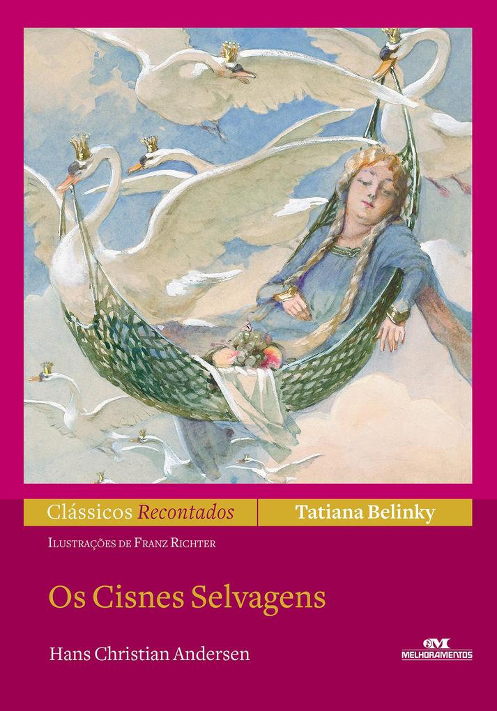 Produktbild: Os cisnes selvagens | Tatiana Belinky