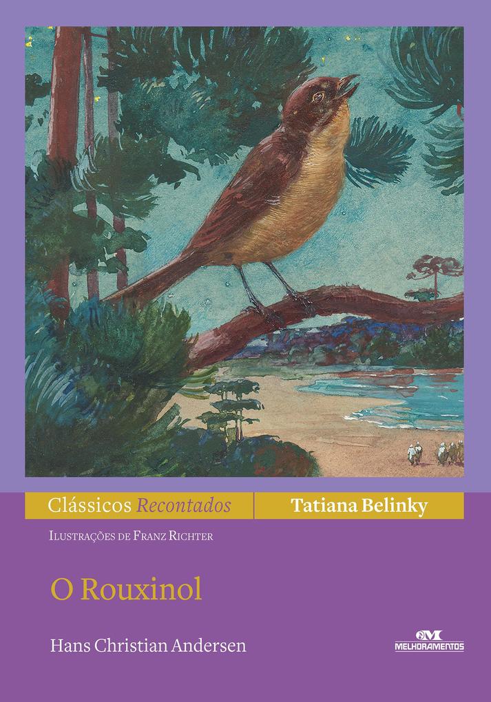Produktbild: O rouxinol | Tatiana Belinky