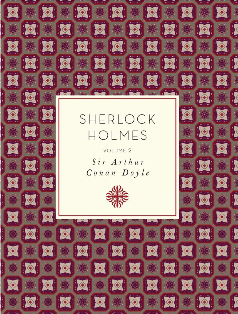 Produktbild: Sherlock Holmes: Volume 2 | Arthur Conan Doyle
