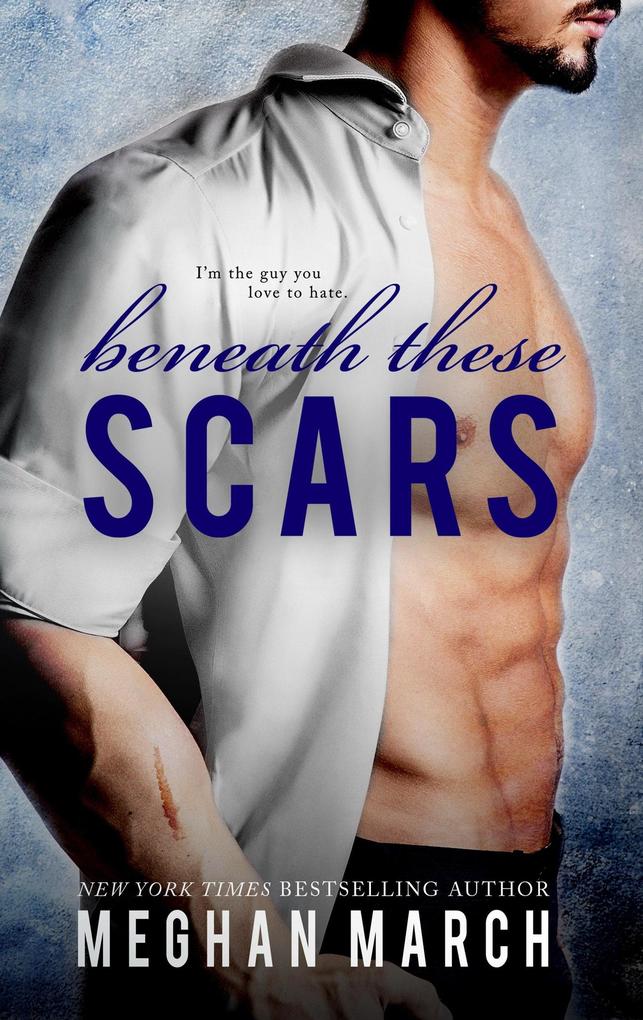 Produktbild: Beneath These Scars | Meghan March