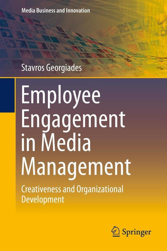Produktbild: Employee Engagement in Media Management | Stavros Georgiades