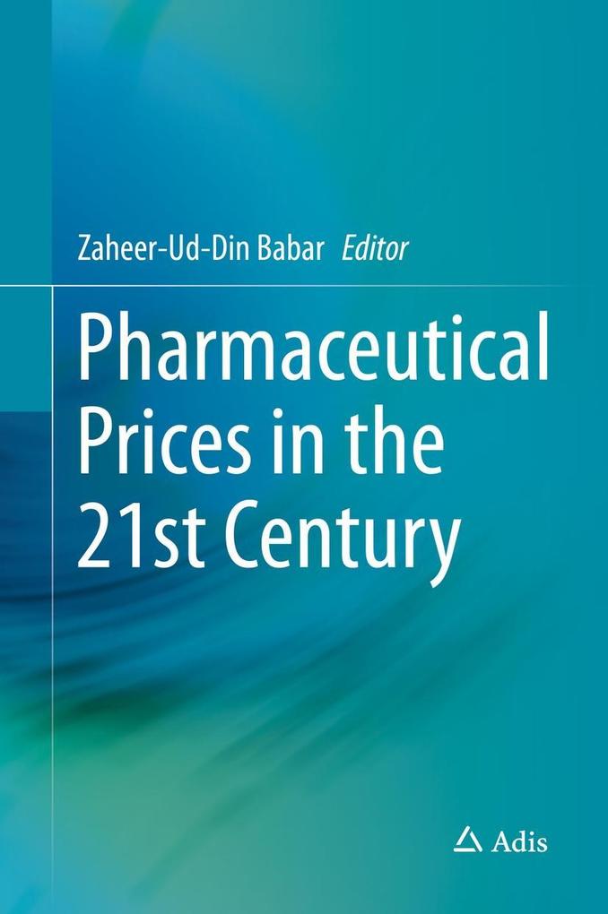 Produktbild: Pharmaceutical Prices in the 21st Century