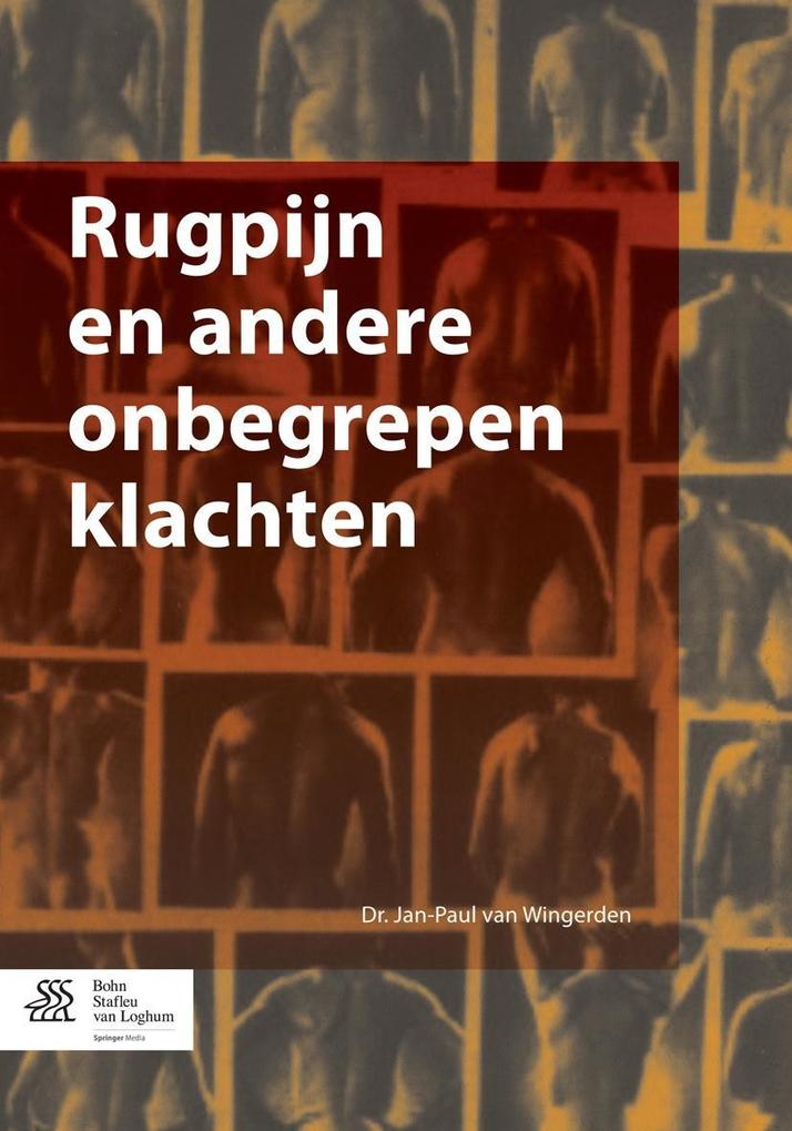 Produktbild: Rugpijn en andere onbegrepen klachten | Jan-Paul van Wingerden