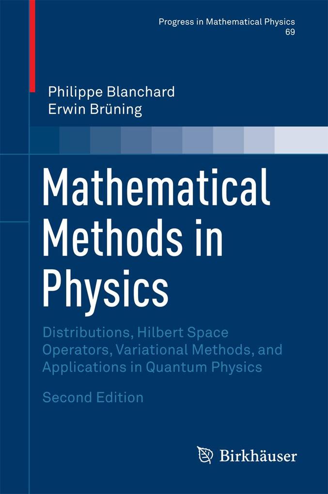 Produktbild: Mathematical Methods in Physics | Philippe Blanchard, Erwin Brüning