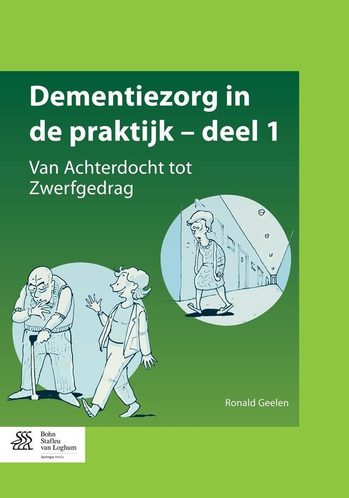 Produktbild: Dementiezorg in de praktijk, deel 1 | Ronald Geelen