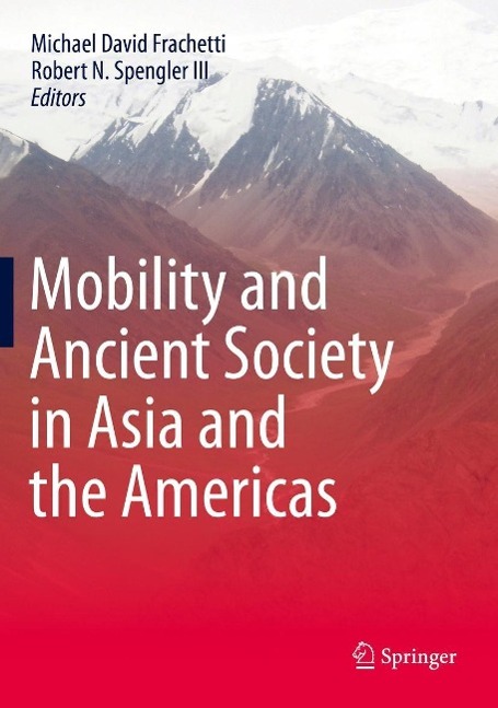 Produktbild: Mobility and Ancient Society in Asia and the Americas
