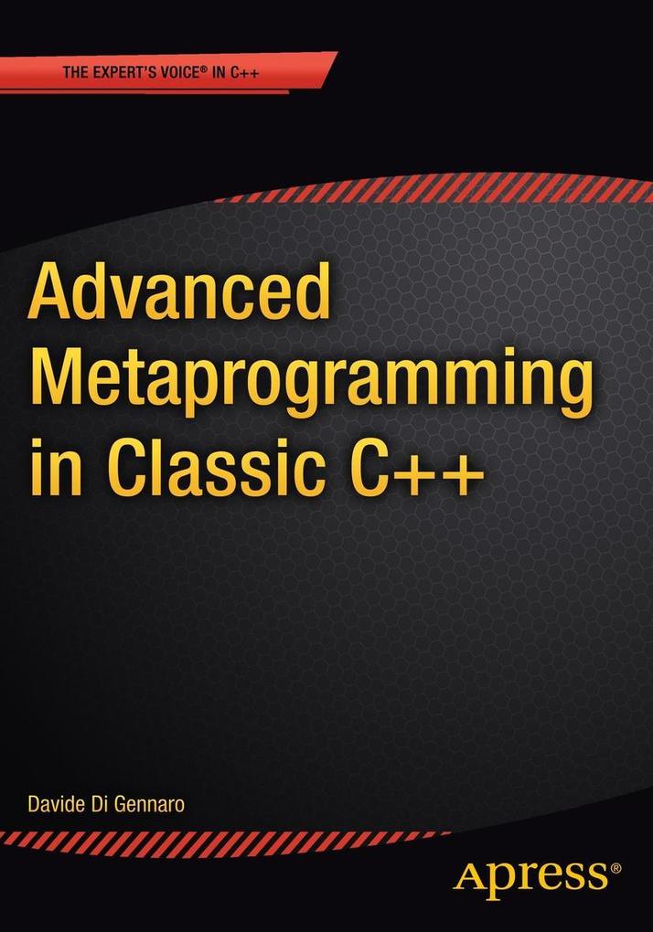 Produktbild: Advanced Metaprogramming in Classic C++ | Davide Di Gennaro