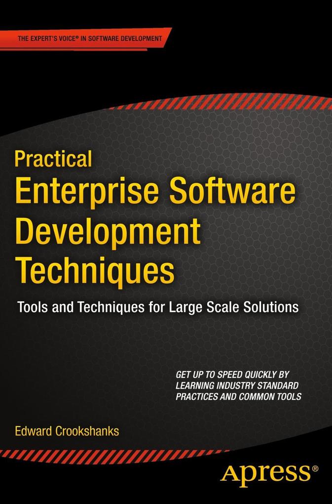 Produktbild: Practical Enterprise Software Development Techniques | Edward Crookshanks