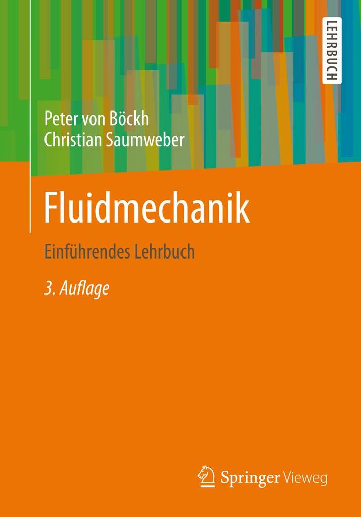 Produktbild: Fluidmechanik | Peter Böckh, Christian Saumweber