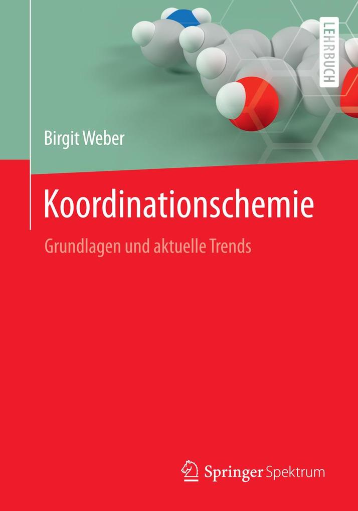Produktbild: Koordinationschemie | Birgit Weber