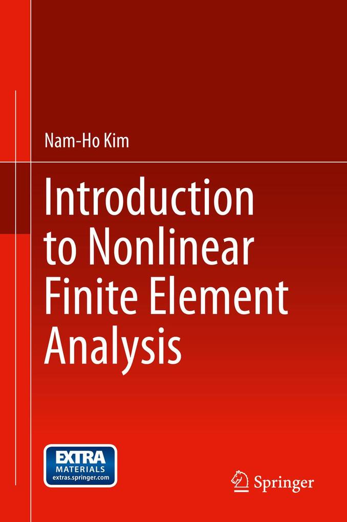 Produktbild: Introduction to Nonlinear Finite Element Analysis | Nam-Ho Kim