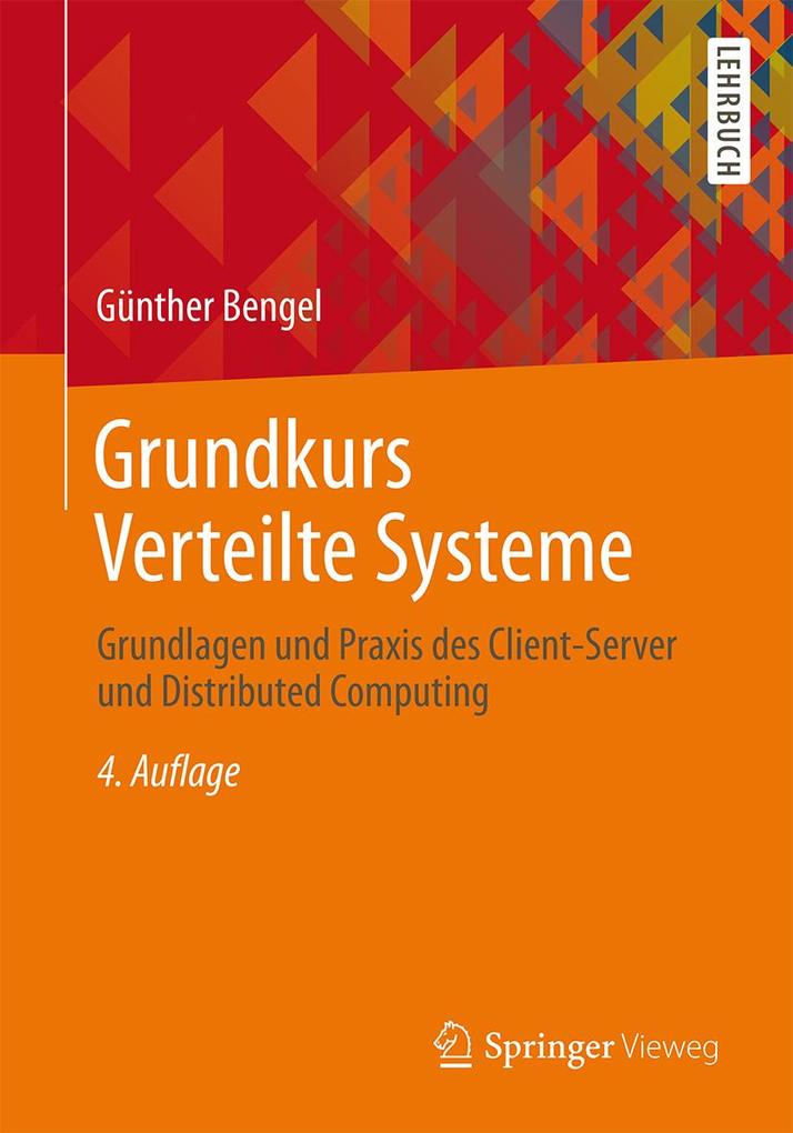 Produktbild: Grundkurs Verteilte Systeme | Günther Bengel