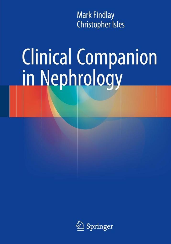 Produktbild: Clinical Companion in Nephrology | Mark Findlay, Christopher Isles