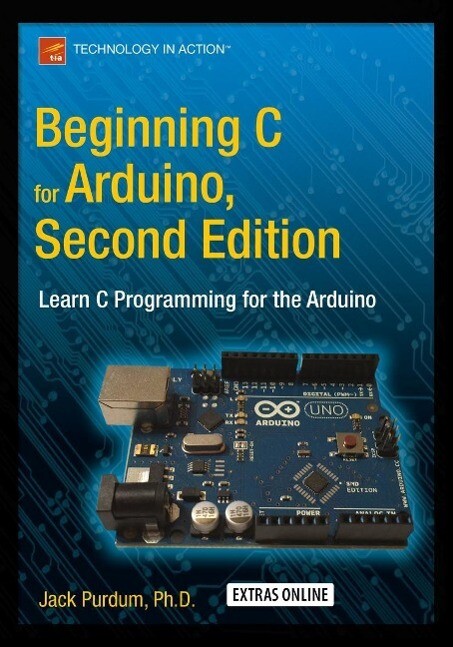 Produktbild: Beginning C for Arduino, Second Edition | Jack Purdum
