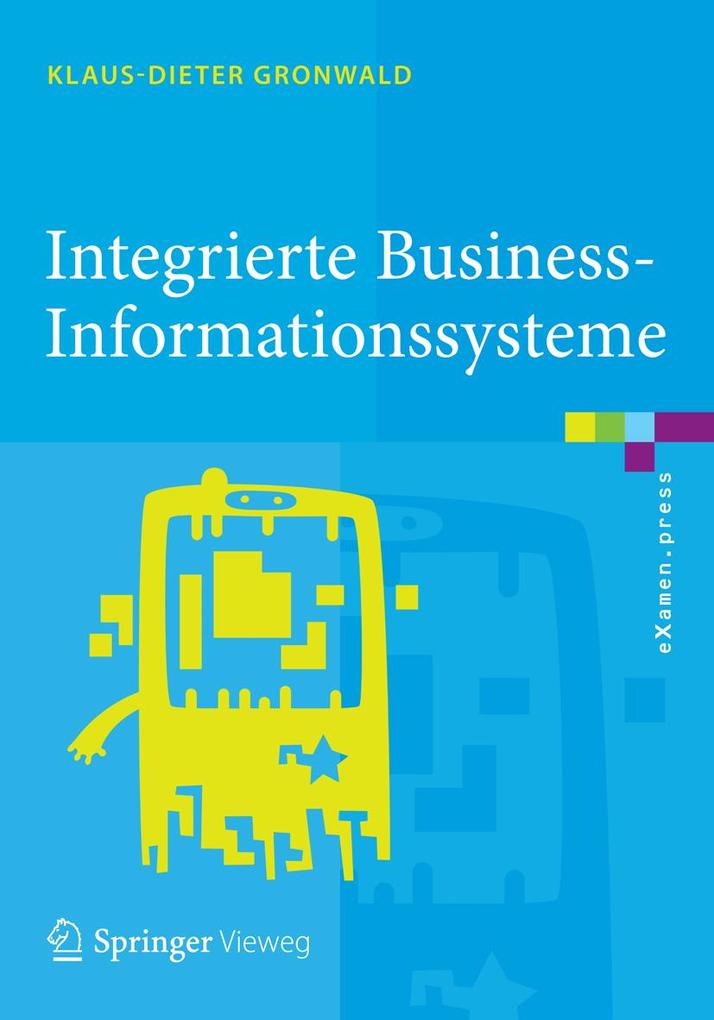 Produktbild: Integrierte Business-Informationssysteme | Klaus-Dieter Gronwald