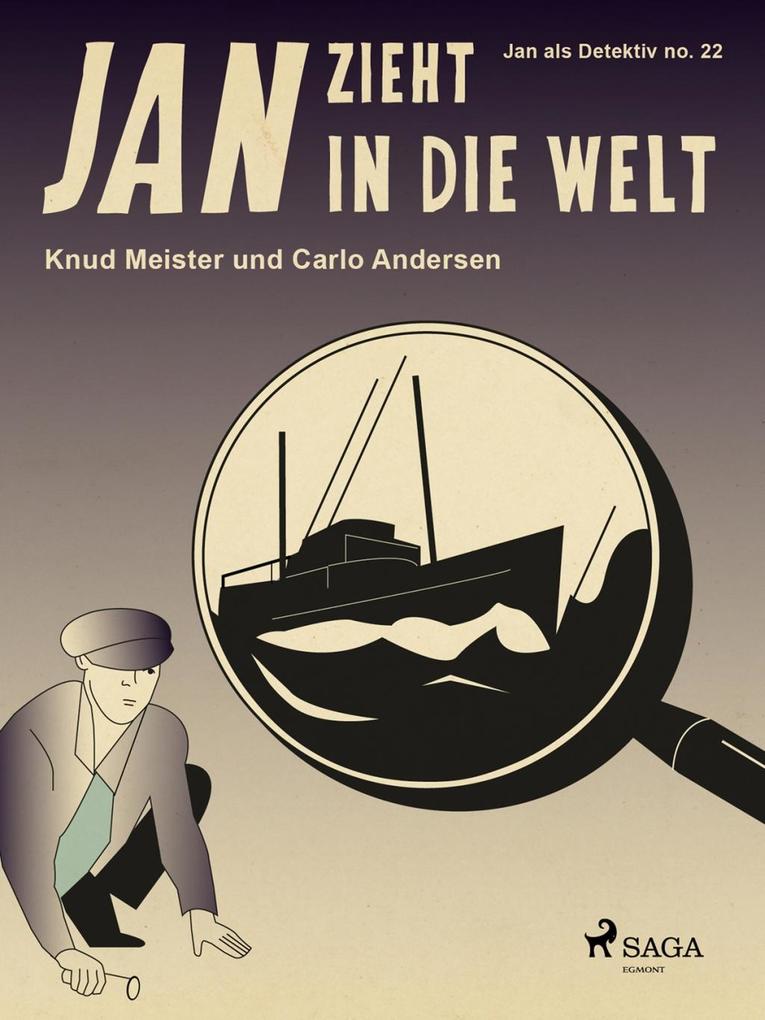 Produktbild: Jan zieht in die Welt | Knud Meister, Carlo Andersen